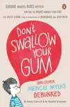 Don't Swallow Your Gum sinopsis y comentarios