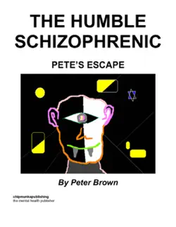 the humble schizophrenic book cover image