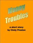 Money Troubles synopsis, comments