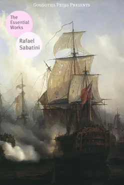 the essential works of rafael sabatini book cover image