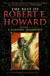 The Best of Robert E. Howard Volume 1 sinopsis y comentarios