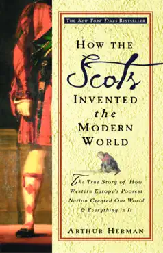 how the scots invented the modern world book cover image