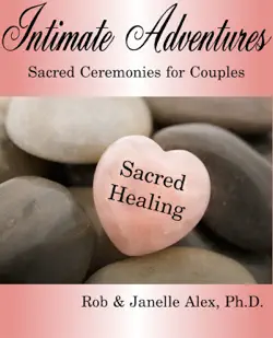 intimate adventures - sacred healing book cover image