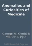 Anomalies and Curiosities of Medicine sinopsis y comentarios