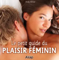 sexe : le petit guide du plaisir féminin imagen de la portada del libro