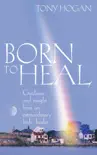 Born To Heal synopsis, comments