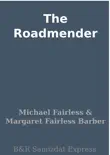 The Roadmender synopsis, comments