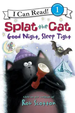 splat the cat: good night, sleep tight book cover image