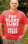 Fat Bloke Slims synopsis, comments