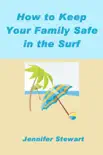 How to Keep Your Family Safe in the Surf synopsis, comments