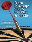 From InDesign CS 5.5 to EPUB and Kindle sinopsis y comentarios