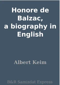 honore de balzac, a biography in english book cover image