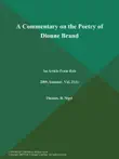 A Commentary on the Poetry of Dionne Brand synopsis, comments