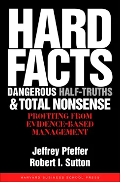 hard facts, dangerous half-truths, and total nonsense book cover image