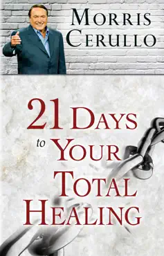 21 days to your total healing book cover image