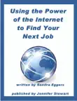 Using the Power of the Internet to Find Your Next Job synopsis, comments