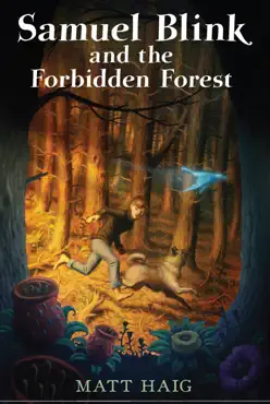 samuel blink and the forbidden forest book cover image