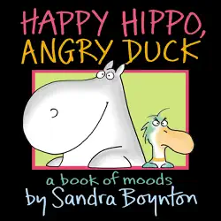 happy hippo, angry duck book cover image