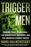 Trigger Men synopsis, comments