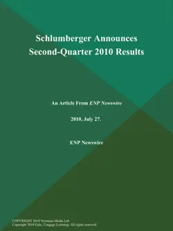 schlumberger announces second-quarter 2010 results book cover image