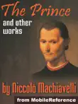 Works of Niccolo Machiavelli synopsis, comments