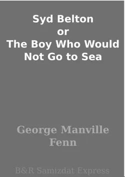 syd belton or the boy who would not go to sea book cover image