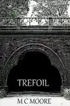 Trefoil synopsis, comments