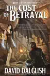 The Cost of Betrayal synopsis, comments