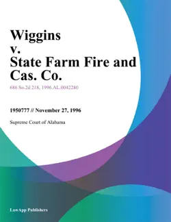 wiggins v. state farm fire and cas. co. imagen de la portada del libro