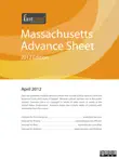 Massachusetts Advance Sheet April 2012 synopsis, comments
