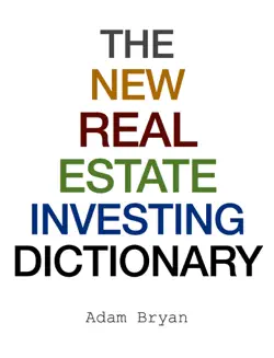 the new real estate investing dictionary imagen de la portada del libro