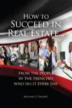 How to Succeed In Real Estate… book summary, reviews and download