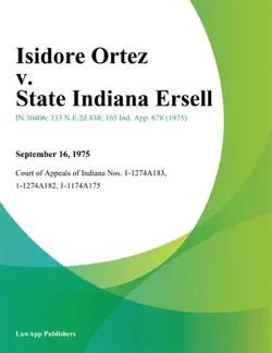 isidore ortez v. state indiana ersell book cover image