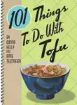 101 Things to Do With Tofu synopsis, comments