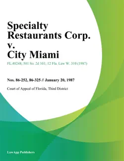 specialty restaurants corp. v. city miami book cover image
