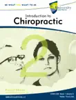 Introduction to Chiropractic synopsis, comments