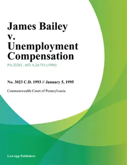 james bailey v. unemployment compensation book cover image
