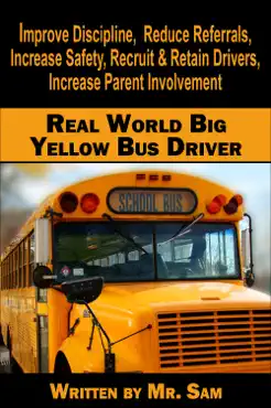 the real world big yellow bus driver book cover image