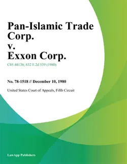 pan-islamic trade corp. v. exxon corp. book cover image