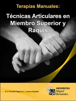 terapias manuales: técnicas articulares en miembro superior y raquis imagen de la portada del libro
