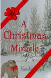 A Christmas Miracle synopsis, comments