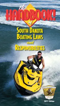 the handbook of south dakota boating laws and responsibilities book cover image