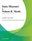 State Missouri v. Nelson R. Monk synopsis, comments