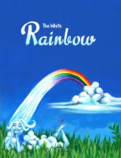 the white rainbow book cover image