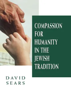 compassion for humanity in the jewish tradition book cover image