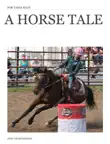 A Horse Tale synopsis, comments