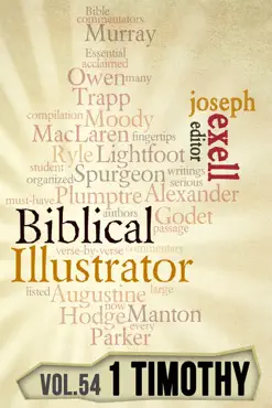 the biblical illustrator - vol. 54 - pastoral commentary on 1 timothy imagen de la portada del libro