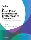 Selles v. Local 174 of International Brotherhood of Teamsters synopsis, comments