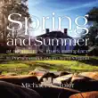 Spring & Summer at the Pearl S. Buck Birthplace in Pocahontas County, West Virginia sinopsis y comentarios