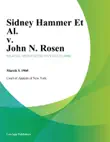 Sidney Hammer Et Al. v. John N. Rosen synopsis, comments